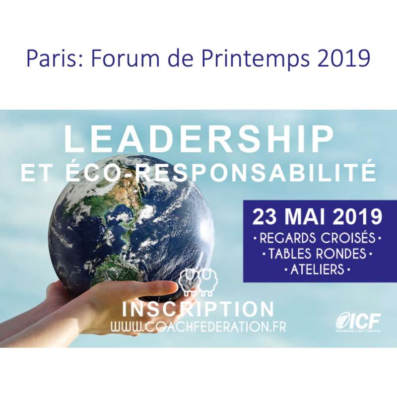 LEADERSHIP ET ÉCO-RESPONSABILITÉ - Forum de Printemps - Paris